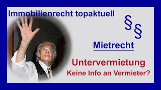 Untervermietung – Keine Info an Vermieter? | Tutorial