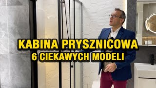 Kabiny prysznicowe 6 IMPONUJĄCYCH modeli Radaway