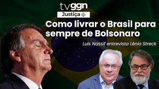 COMO LIVRAR O BRASIL PARA SEMPRE DE BOLSONARO, COM LENIO STRECK| TVGGN JUSTIÇA