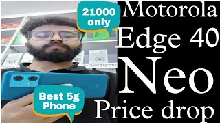 Motorola edge 40 Neo| Price drop| Now available in 21k |