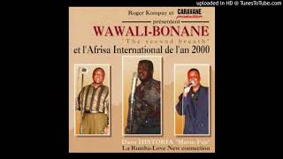 Wawali Bonane \u0026 l'Afrisa International de l'an 2000 - Augui Gracieuse