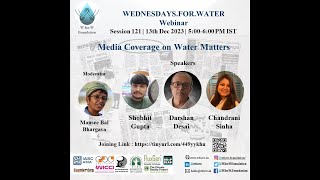 Wednesday.for.Water.13.12.23.Media Coverage on Water Matters