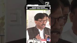 “Soch Lijiye, Aage Kya Ho Skta Hai...”, Shiv Sena MP Sanjay Raut warns Congress over INDIA Bloc