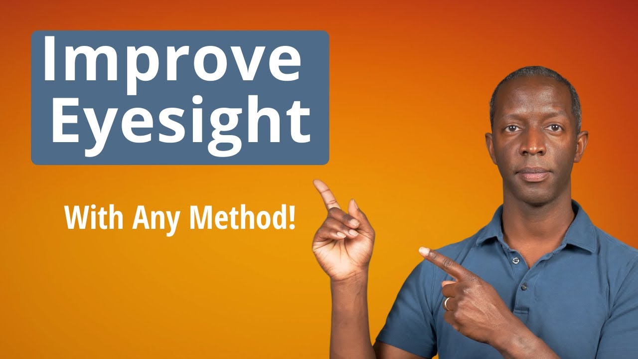 The 1 Tip To Improve Eyesight Naturally Youtube
