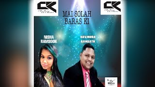 Nisha Ramsook X Davindra Ramdath - Mai Solah Baras Ki (2020 Bollywood Cover)