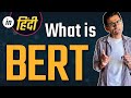 What is BERT in Hindi? | Deep Learning Tutorial (Tensorflow, Keras & Python)