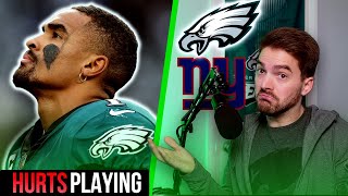 Eagles Jalen Hurts WILL Play Vs Giants - Will Giants Rest Starters?: Thomas Mott Show #98