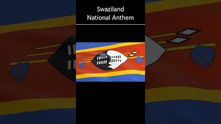 Swaziland National Anthem -  #nationalsong #anthem #swaziland #flag #nationalanthem #patrioticsong