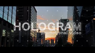 【実写×Motion graphics】Hologram City