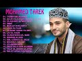 Mohamed Tarek Greatest Hits 2022 Full Album