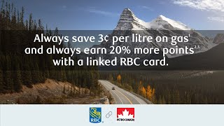 RBC \u0026 Petro-Canada | With you on every journey, near or far.