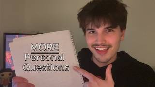 MORE Personal Questions (With my answers too)