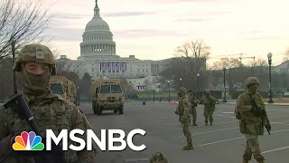 Thousands Of Troops Descend On Washington Ahead Of Inauguration | Stephanie Ruhle | MSNBC