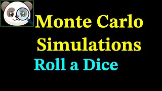 Monte Carlo Simulations - Roll a Dice