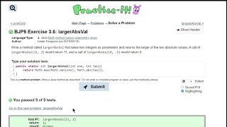 Java Practice It || 3.6 largerAbsVal || method basics, parameters, return, math.