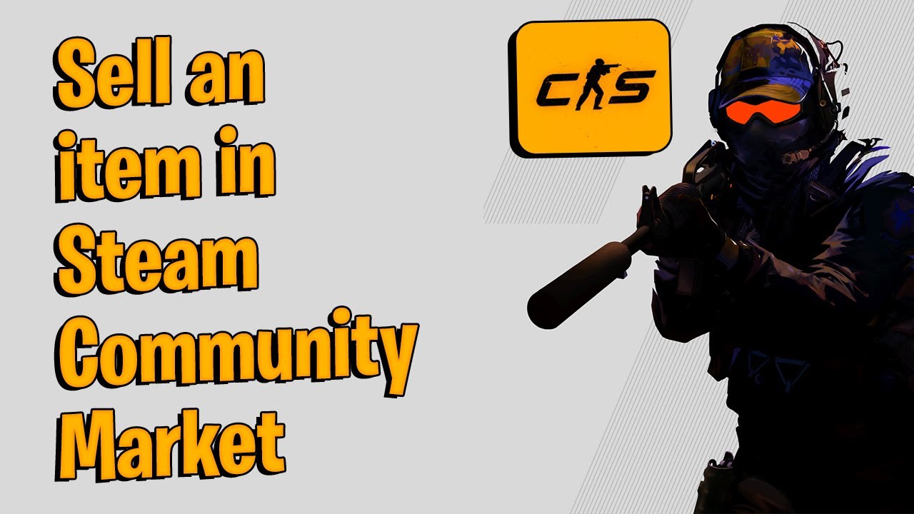 How To Sell An Item In Steam Community Market - YouTube