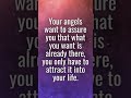 Angel Message Today: Anything You Want Is Already There  #shorts