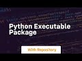 python executable package