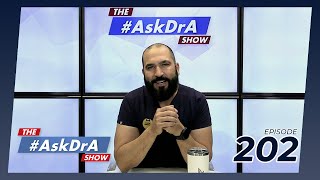 The #AskDrA Show | Episode 202 | What can I eat after VSG?, Age Range \u0026 Irritable Bowel Syndrome