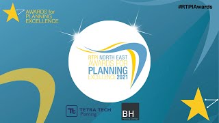 RTPI North East Awards for Planning Excellence 2021