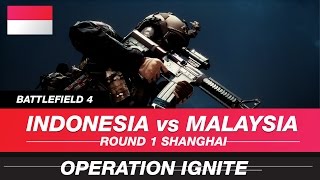 Indonesia vs Malaysia : Round 1 Shanghai - Operation Ignite // Squad Bunga Matahari