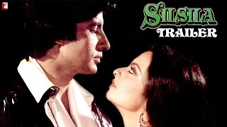 Silsila | Official Trailer | Amitabh Bachchan, Sanjeev Kumar, Shashi Kapoor, Jaya Bachchan, Rekha