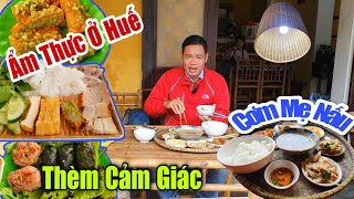 Ẩm Thực Huế: Thèm Cảm Giác Cơm Trưa Mẹ Nấu & Bún Đậu Mắm Tôm Ngay Tại Cô Đô #203