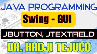 Java Tutorial Series - ( Swing 3 ) - JButton and JTextField