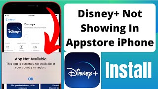Disney+ Not Showing On Appstore How to Install Disney On iPhone in Any Country 2022