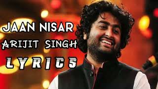 Jaan Nisaar Arijit Singh (Lyrics) |(Slowed & Reverb)|Hindi Lofi songs|Bollywood Lofi songs|Yadrahosh