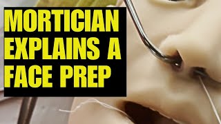 Mortician demonstrates mouth suture & face prep
