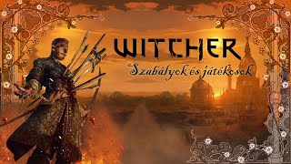 Szabályok és játékosok - Witcher