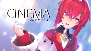 【アンジュ・カトリーナ】シネマ【にじさんじMMD】4K60fps