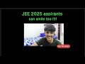 Expressing myself 🗣️| JEE 25 aspirant being happy and calm while preparing| AIR 1000 | life update 🤗