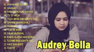 Audrey Bella cover greatest hits full album   Best songs of Audrey Bella   Lagu India Enak di Dengar