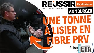 Salon des ETA - Annaburger : une tonne en fibres PRV