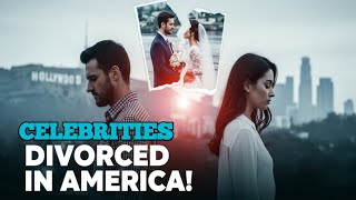 Celebrity Divorces 2024 To 2025 USA: Shocking Breakups & Real Reasons #celebritydivorce #hollowood