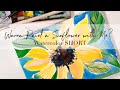 Wanna Paint a Sunflower with Me - Watercolor #shorts