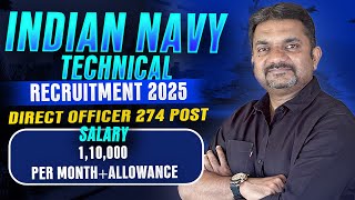 Indian Navy Technical Recruitment 2025 | Direct Officer Post Released | Detailed Notification Out