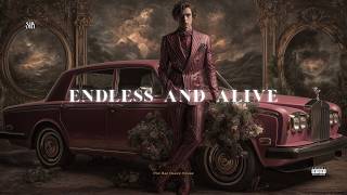 Endless And Alive | SNX