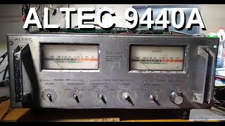 ALTEC Lansing 9440A amplifier restoration (1975) Part 1