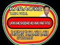 KARAOKE JANTAN TAK LAKU LAKU [OFFICIAL MUSIK KARAOKE ]