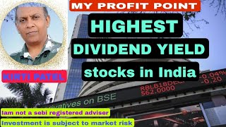 HIGHEST DIVIDENDYIELD STOCKS IN INDIA 🪀 સારા ડિવિડન્ડ આપતા શેરો કયા છે?