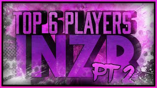 TOP 6 PLAYERS IN ZR PT.2