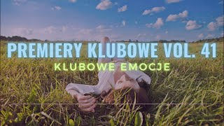 WIOSNA 2023 | PREMIERY KLUBOWE VOL. 41