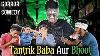 Tantrik Baba Aur Bhoot - Priyanshu Kumar Specials