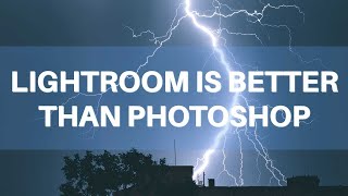 5 reasons why Lightroom is better than Photoshop for landscape photography.