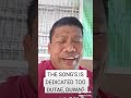 MY SONGS IS DEDICATED TO YOU DUTERTE