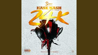 24k (feat. Lijah P)