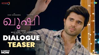 Kushi Malayalam Dialogue Teaser | Vijay Deverakonda | Samantha | Shiva Nirvana | Hesham Abdul Wahab